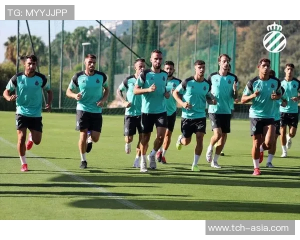 西班牙人俱乐部全方位备战计划助力新赛季目标实现